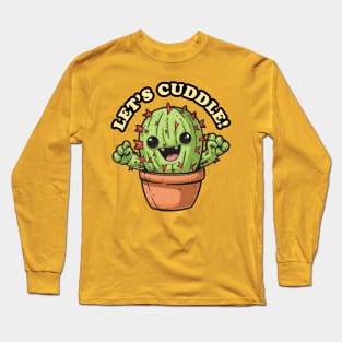 Lets Cuddle Long Sleeve T-Shirt